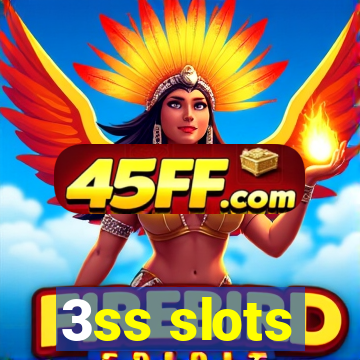 3ss slots